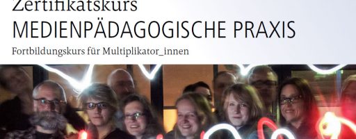 Zertifikatskurs Medienpädaogische Praxis #mepps22 Bewerbung
