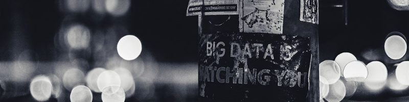 Plakat mit Aufschrift "Big data is watching you", Lyon (F) - NSA