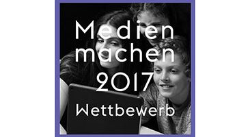 Titelbild des Wettbewerbs "Medien machen 2017"