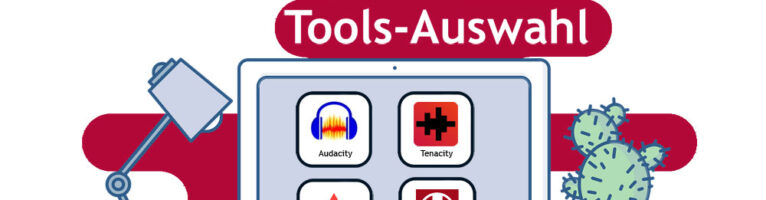 Unsere Tools-Auswahl: Audio-Aufnahme und -Bearbeitung (Teil 15)
